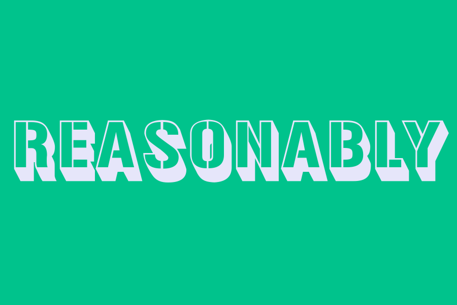 reasonably