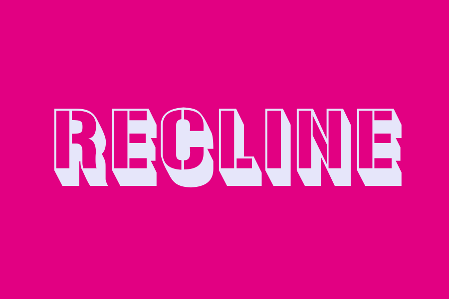 recline