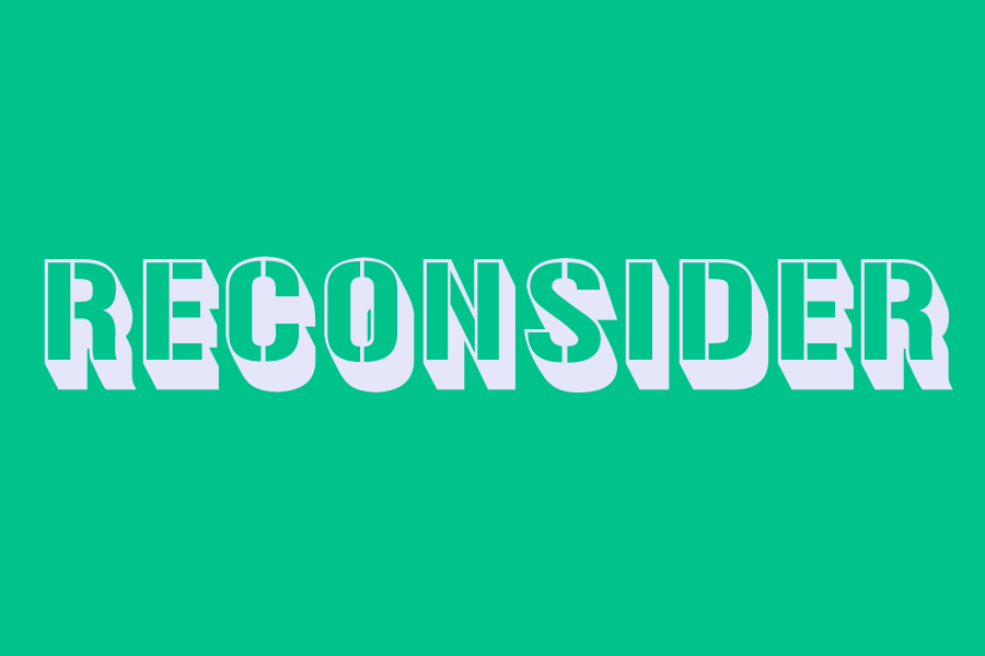 reconsider