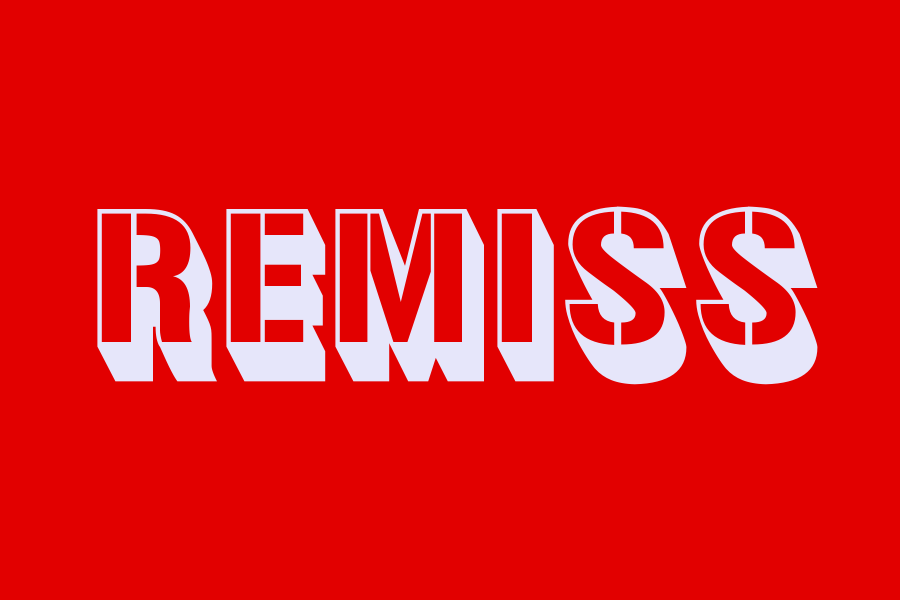 remiss