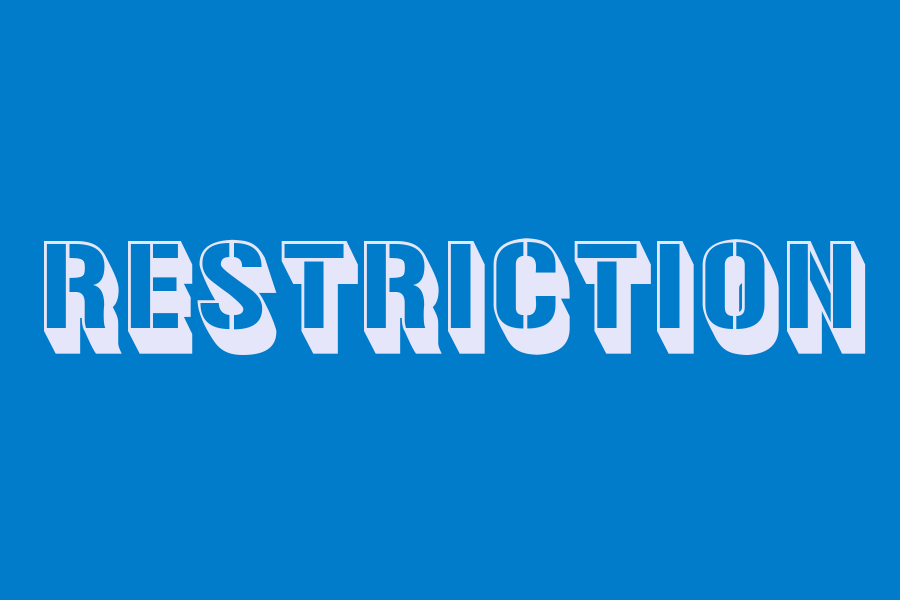 restriction