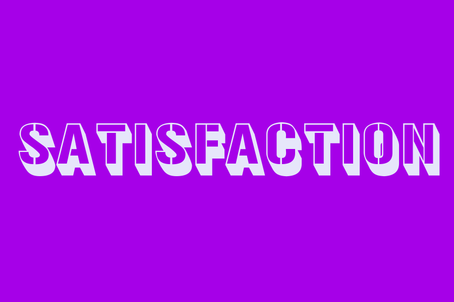 satisfaction
