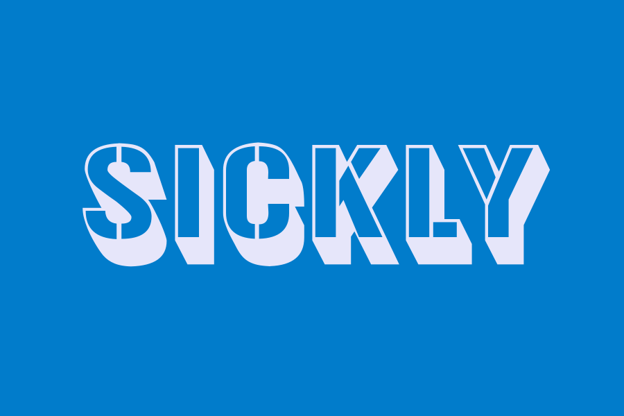 sickly
