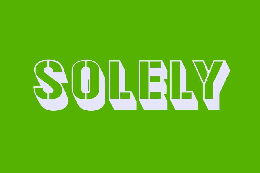 solely
