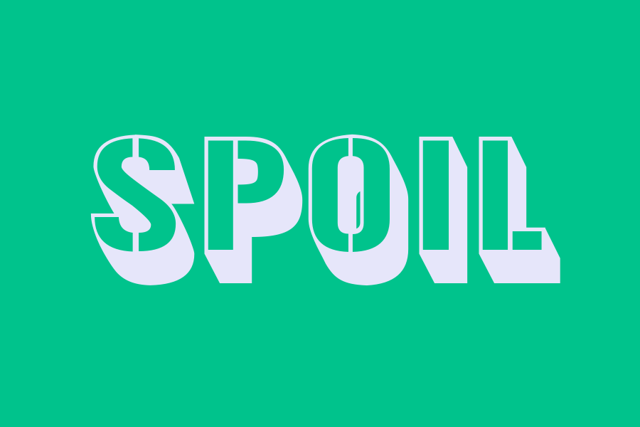 spoil