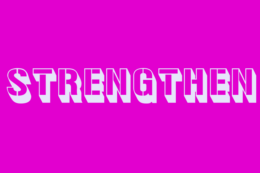 strengthen