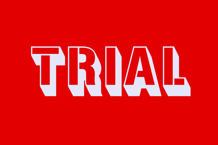 trial