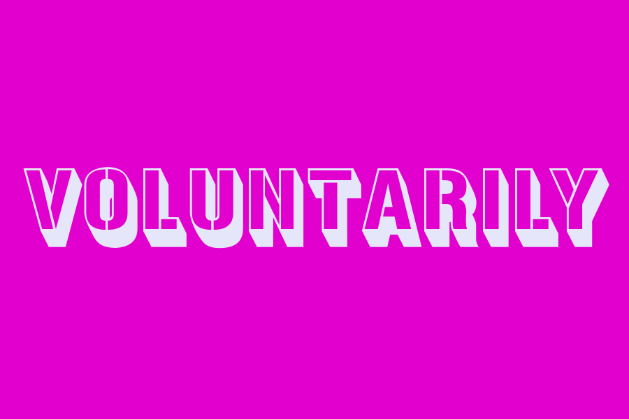 voluntarily